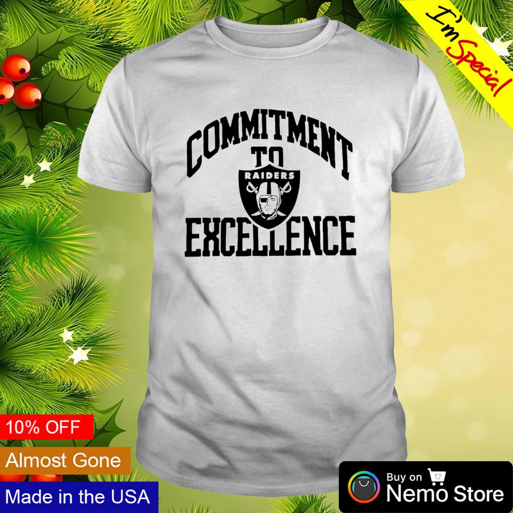 Las Vegas Raiders commitment to excellence shirt