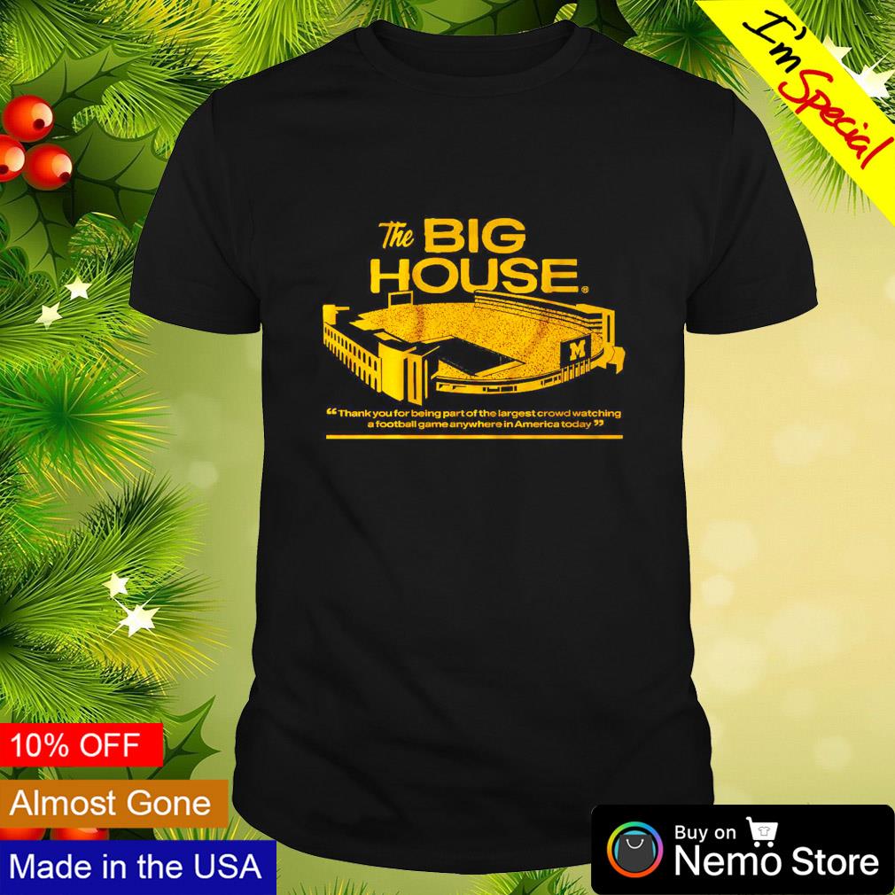 Michigan Wolverines the big house shirt