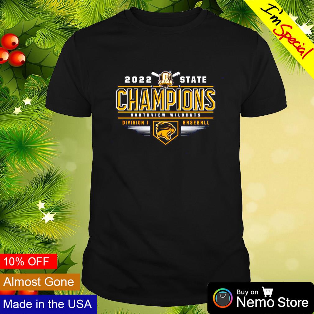 Northview Wildcats 2022 OHSAA State champios Division I baseball shirt