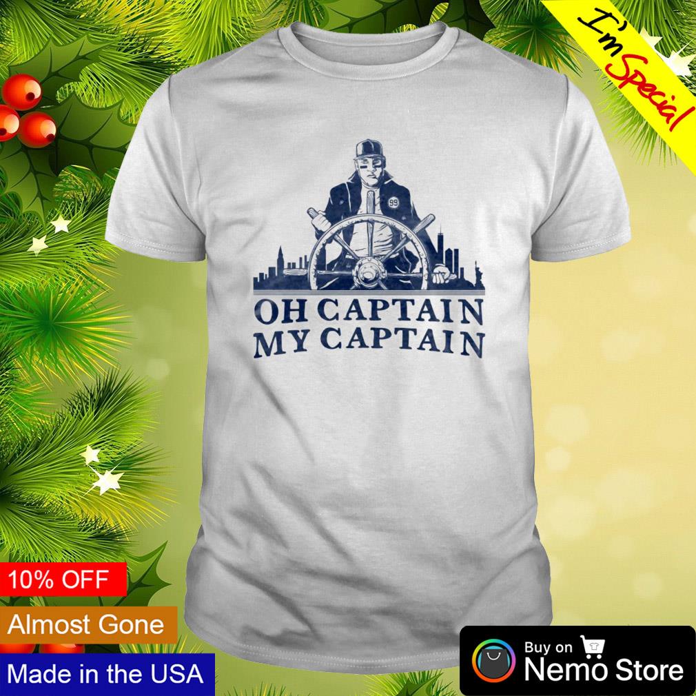 Oh captain my captain Aaron Judge New York Yankees shirt