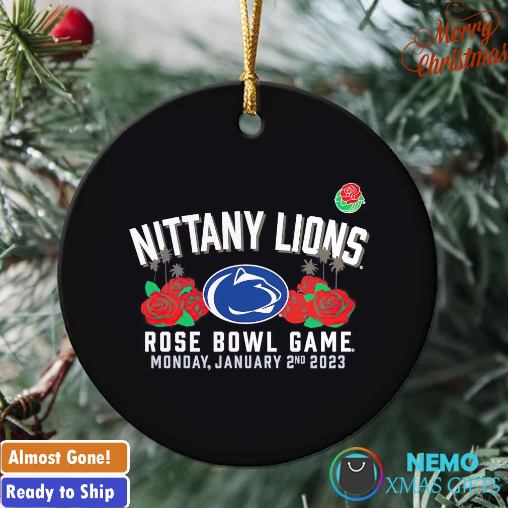 Penn State Nittany Lions Rose Bowl game 2022 ornament, hoodie, sweater and  v-neck t-shirt