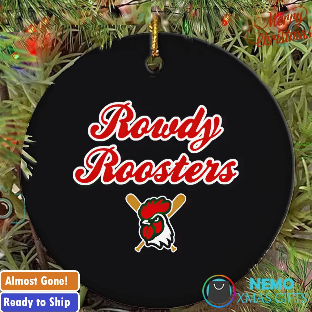 Rowdy Roosters ornament