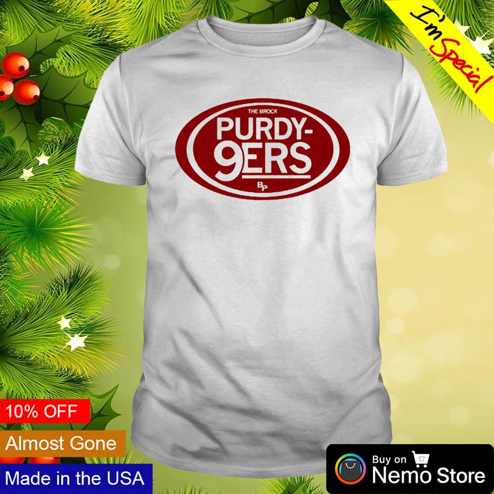 The Brock Purdy 9ers shirt, hoodie, sweater, long sleeve and tank top