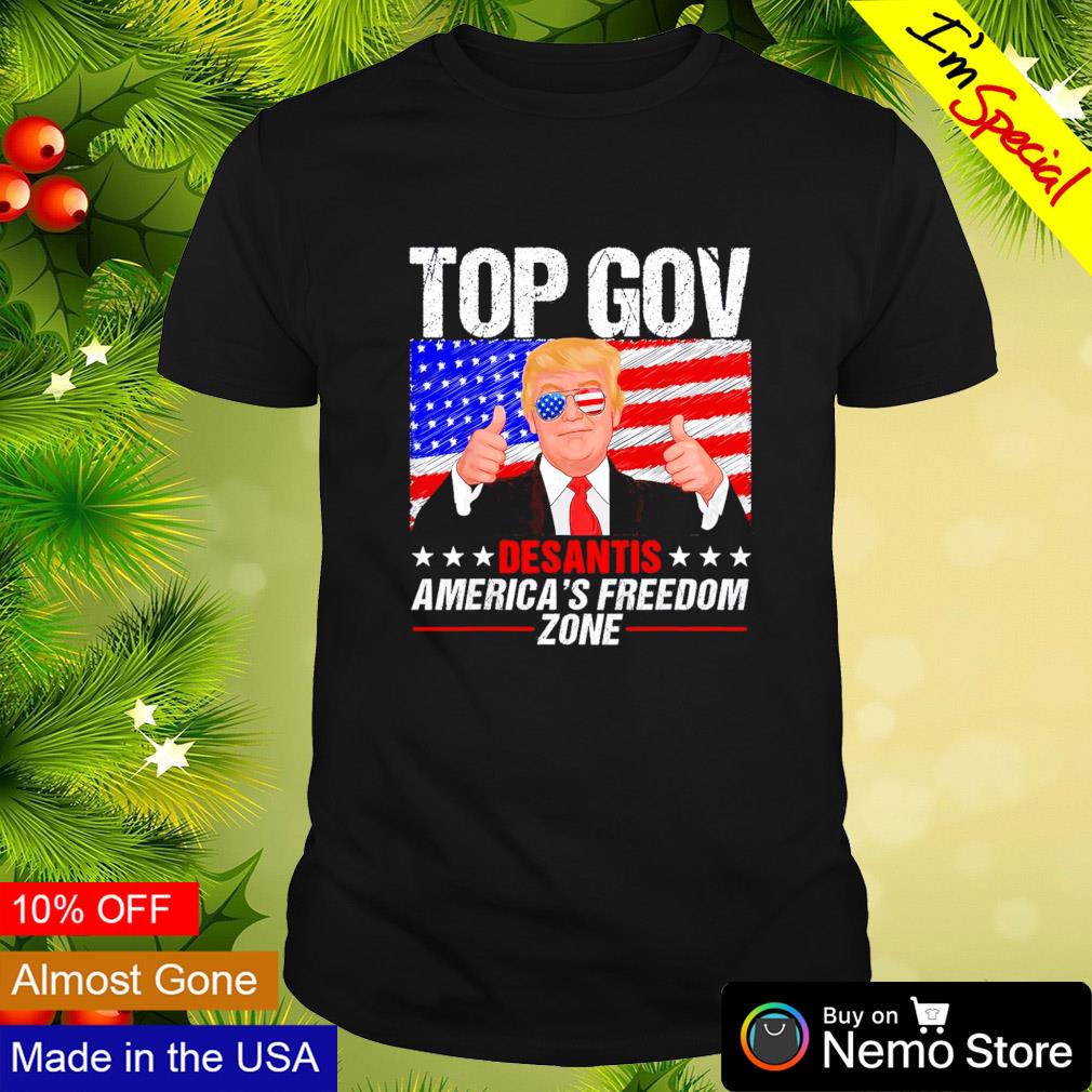 Top Gov Trump Desantis 2024 America’s freedom zone shirt
