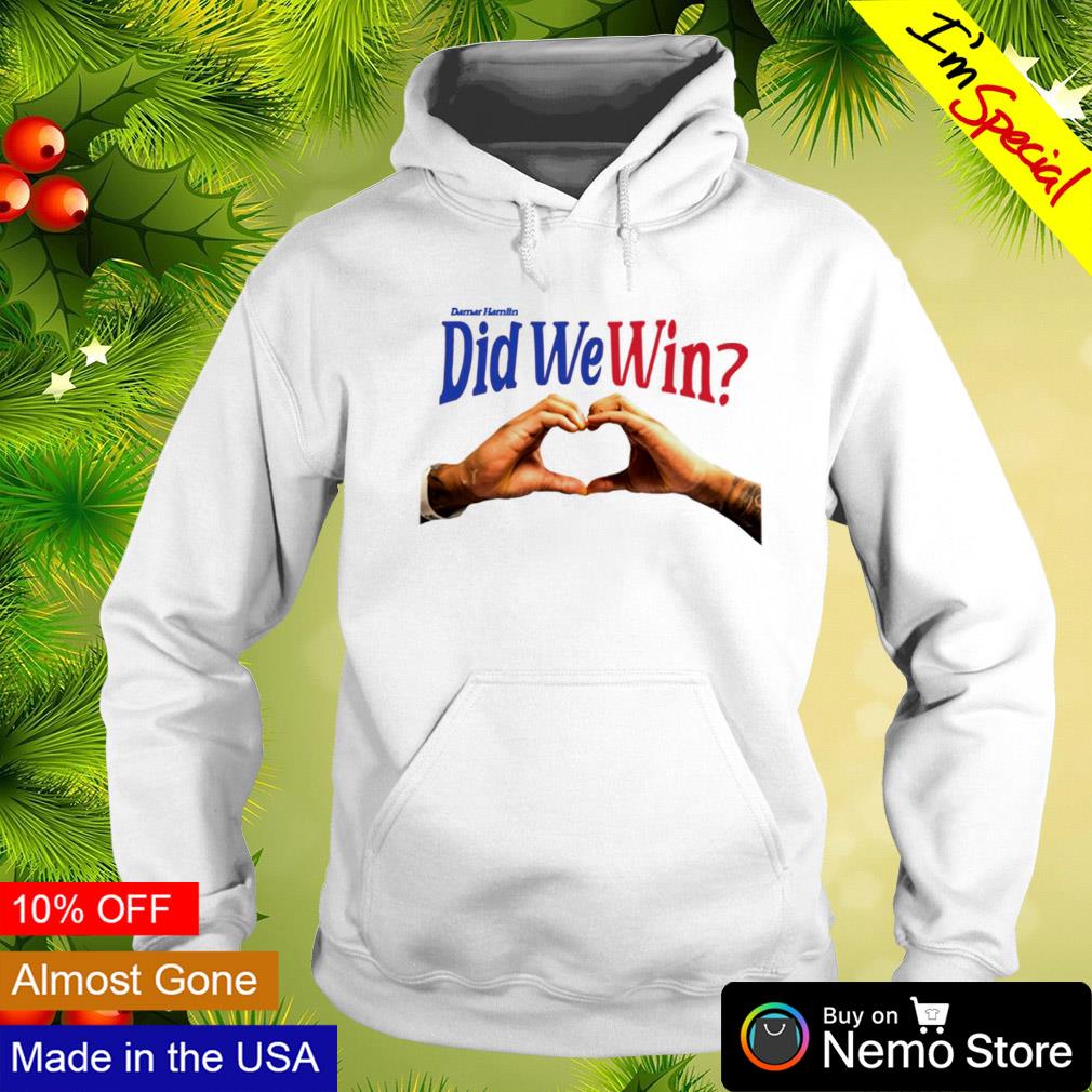 Damar Hamlin Buffalo Did We Win Art Shirt, hoodie, sweater, long sleeve and  tank top