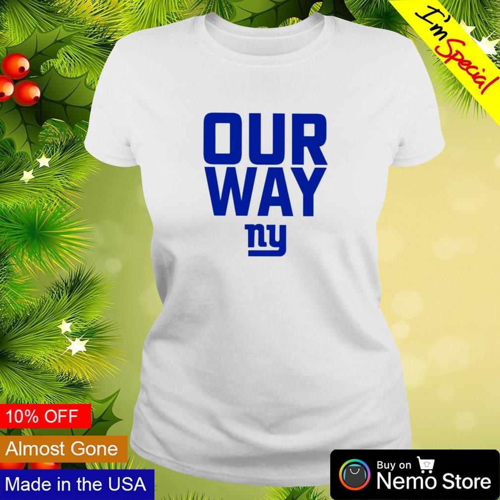 Our Way New York Giants T Shirt