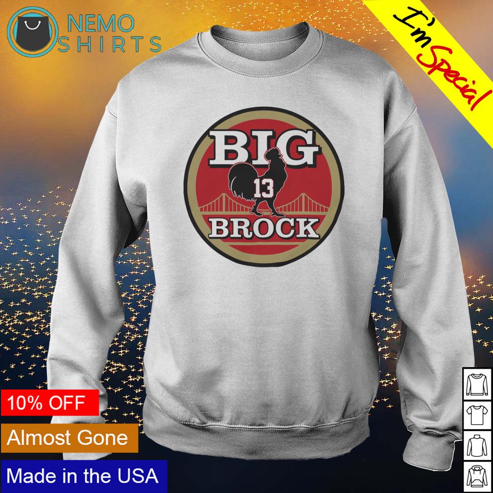 Big Brock Purdy shirt, hoodie, sweater and v-neck t-shirt