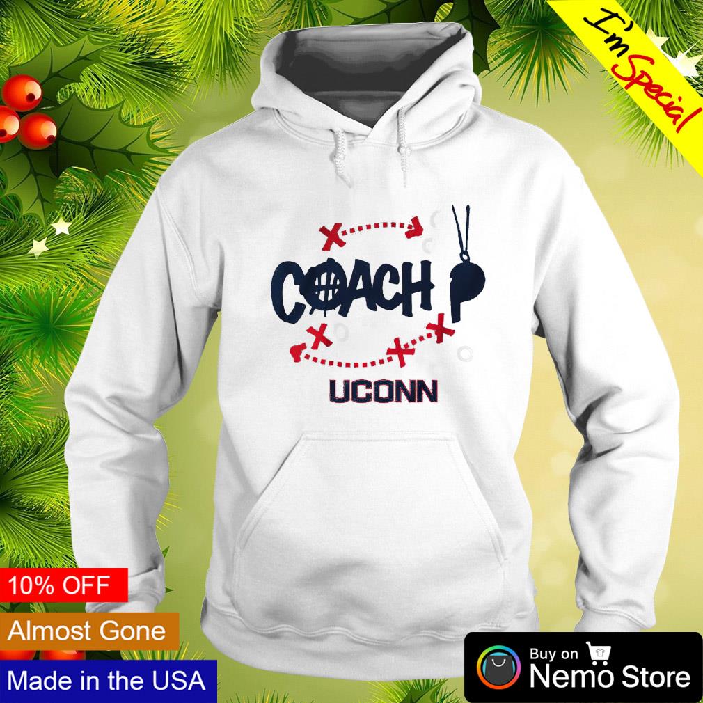 Uconn basketball Paige Bueckers coach P shirt, hoodie, sweater and v-neck  t-shirt