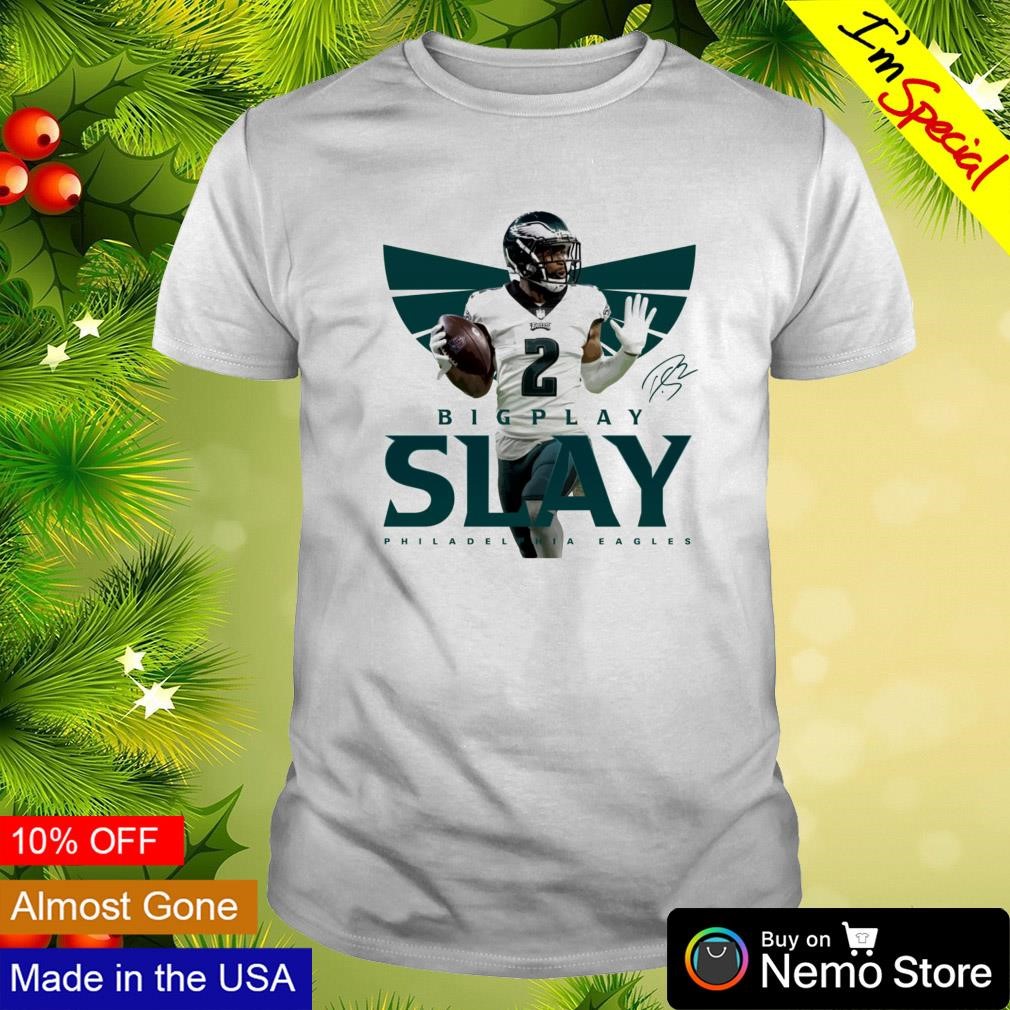 Big play Darius Slay Philadelphia Eagles shirt