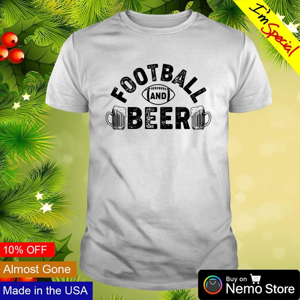 Football and beer super bowl shirt