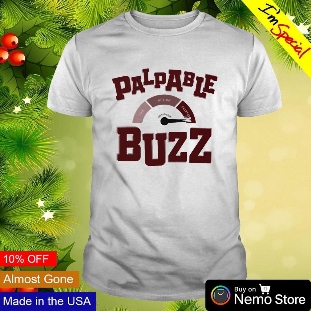 Papable buzz shirt