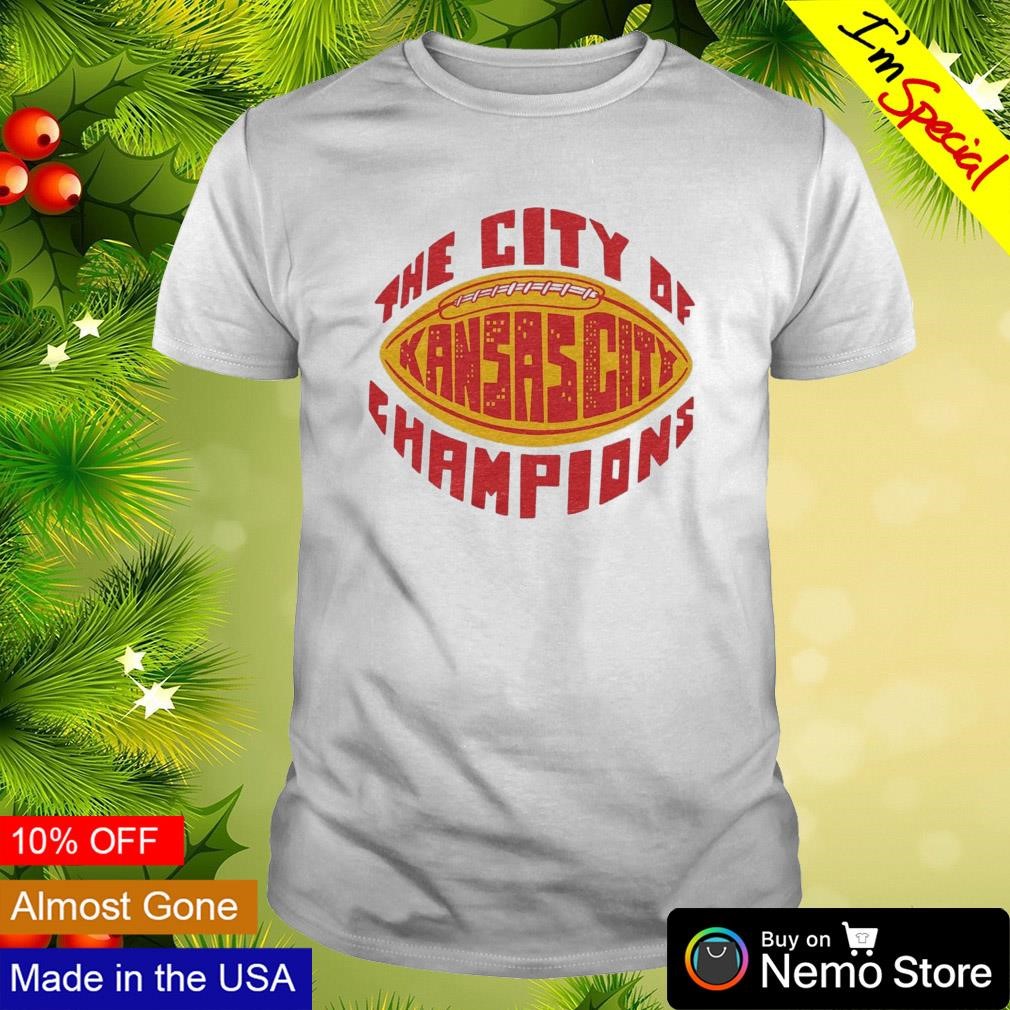 The city of champions Kansas City football shirt