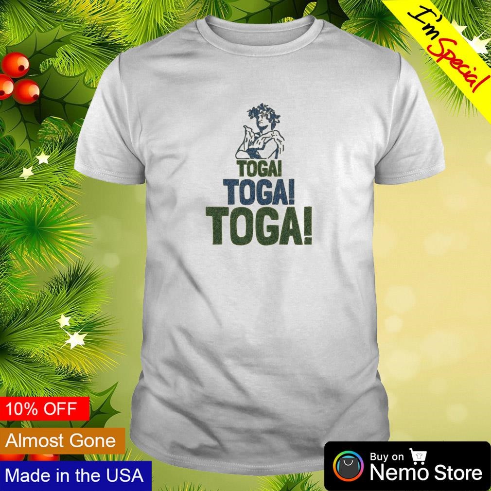 Toga Toga Toga shirt