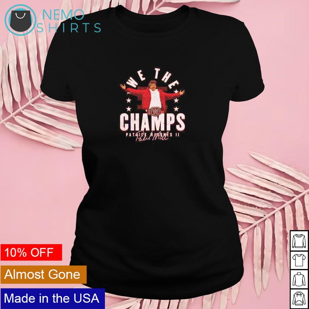 We the 2025 champs tshirt