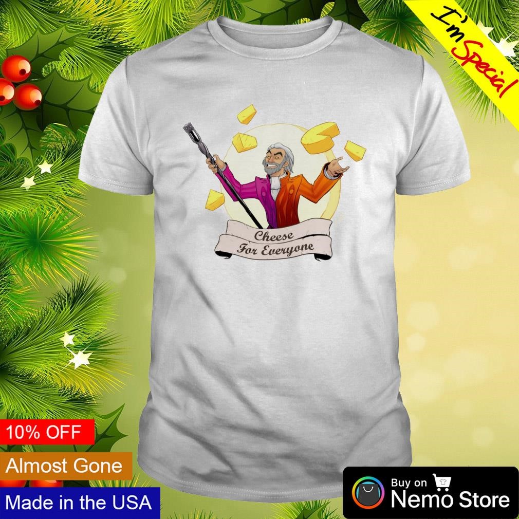 Wes Johnson cheese for everyone shirt