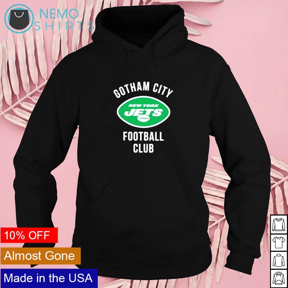 New York Jets Gotham City Football Club shirt, hoodie, sweater