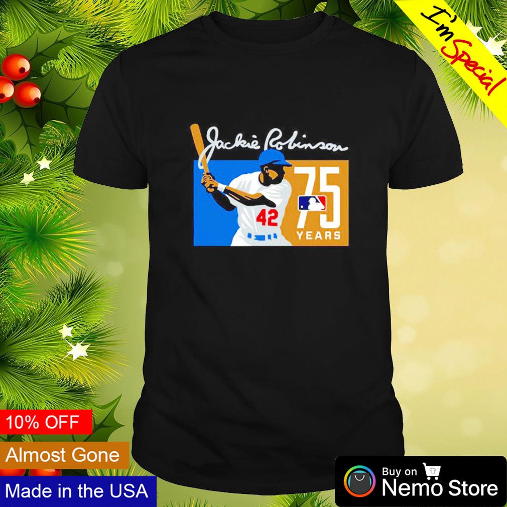 Jackie Robinson Los Angeles baseball 75 years shirt