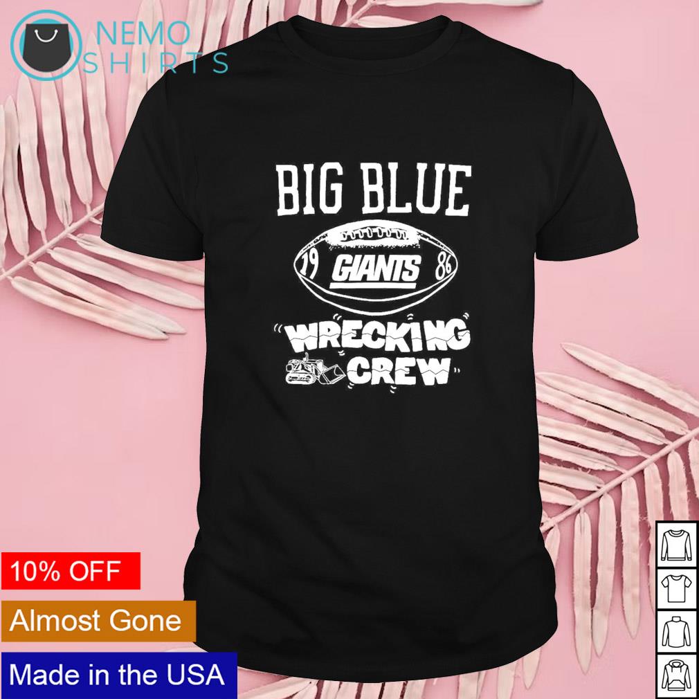 New York Giants big blue wrecking crew shirt