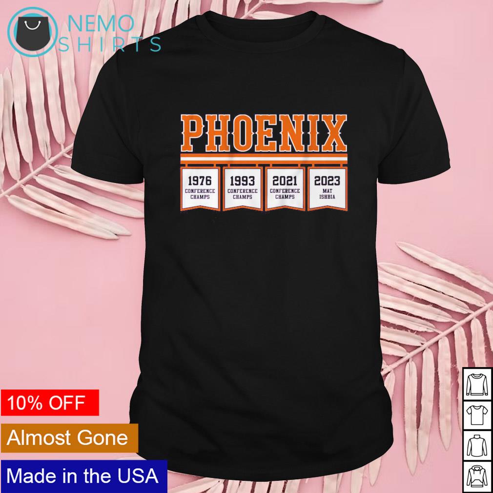 Phoenix banners 1976 2023 champs shirt