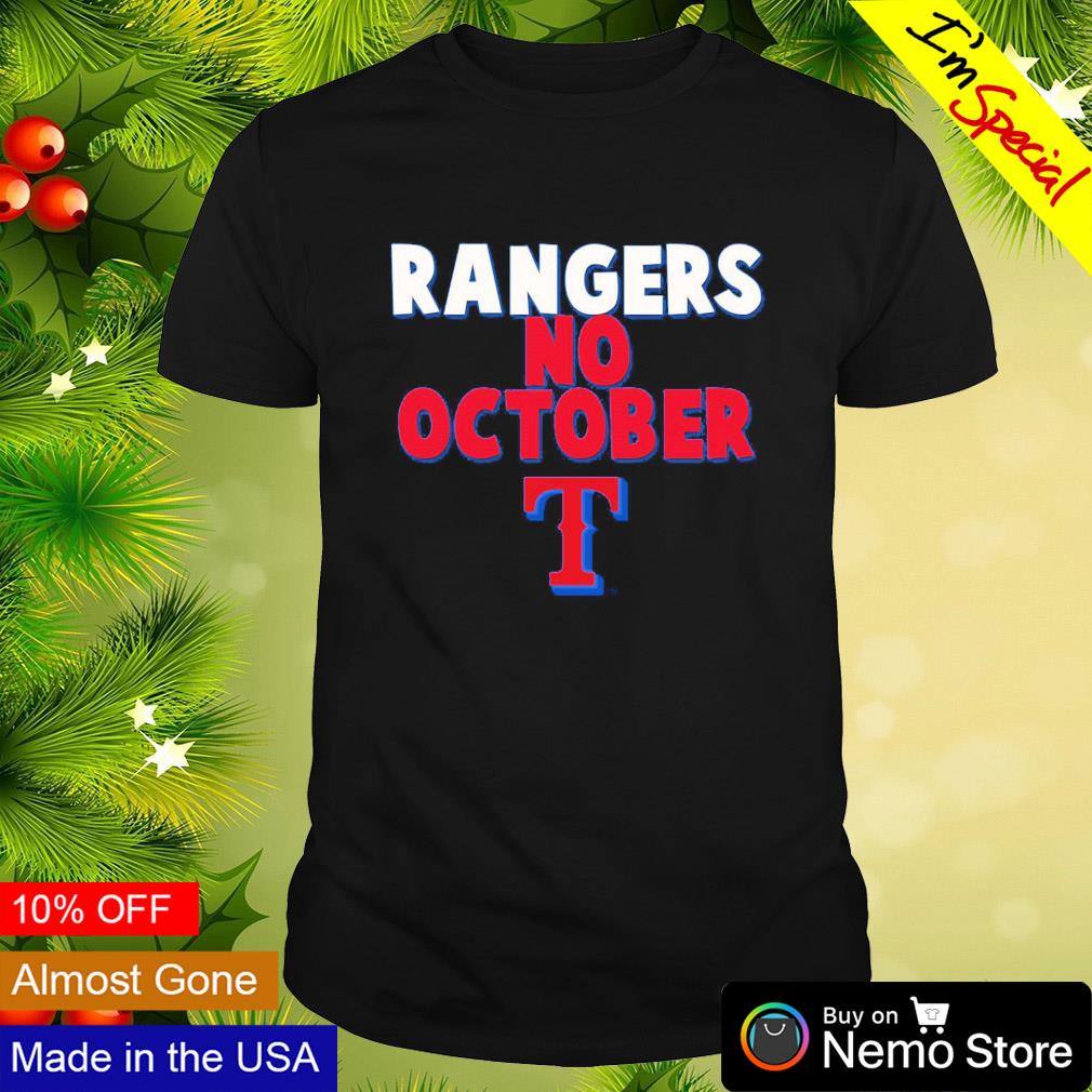 Rangers know October shirt