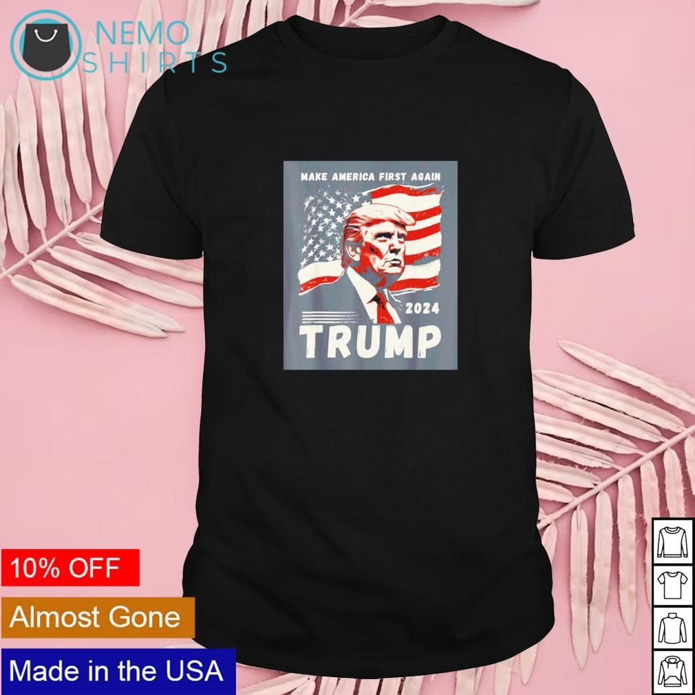 Make America first again Trump 2024 USA flag shirt