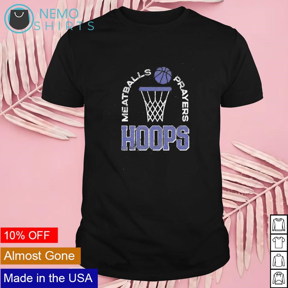 Meatballs prayers hoops basketball shirt