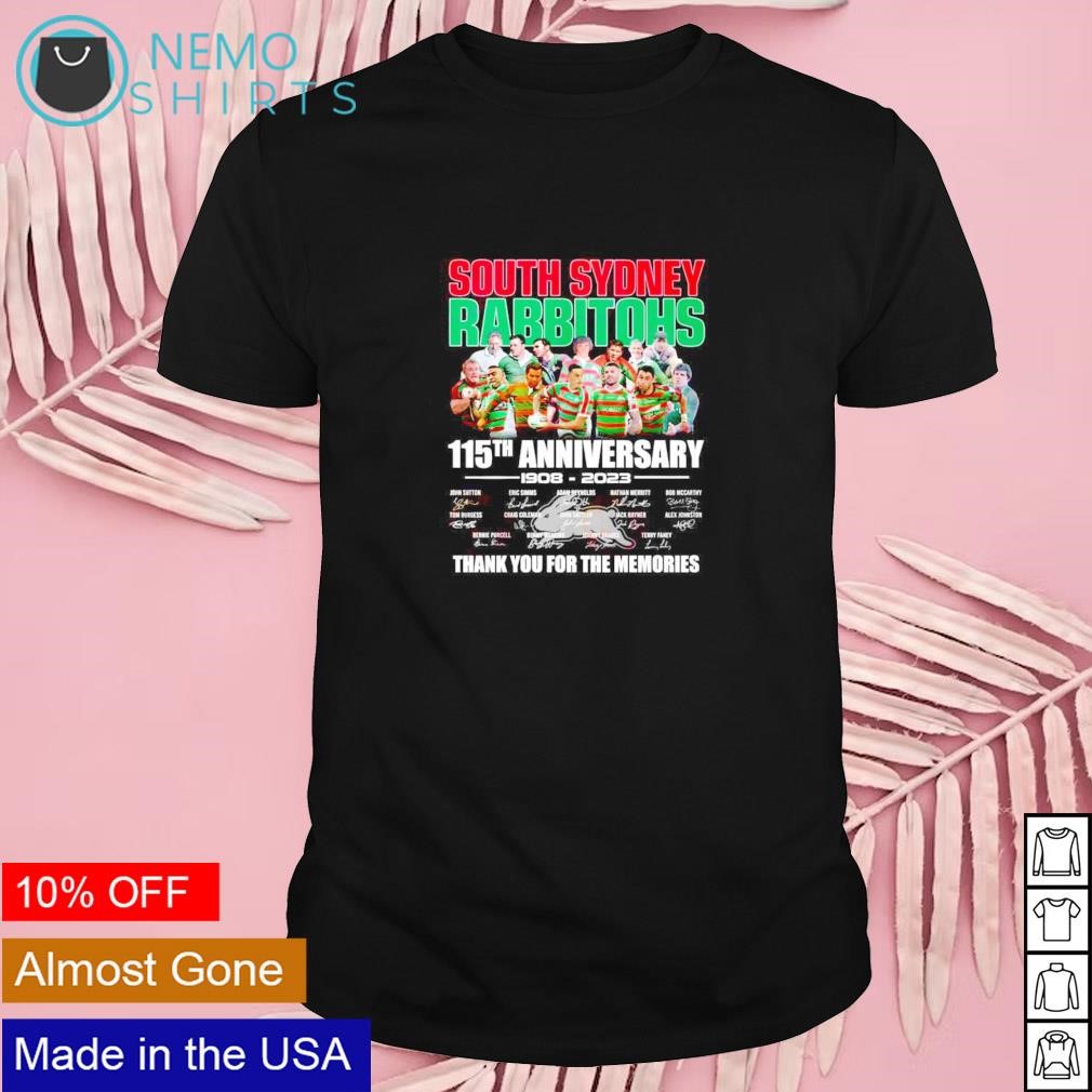 South Sydney Rabbitohs 115th anniversary 1908 2023 thank you for the memories shirt