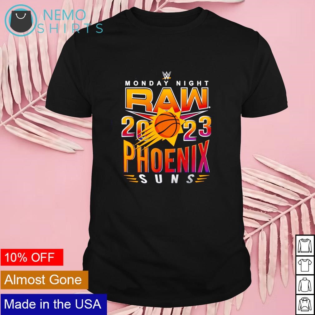 Phoenix Suns WWE Monday Night RAW 2023 shirt
