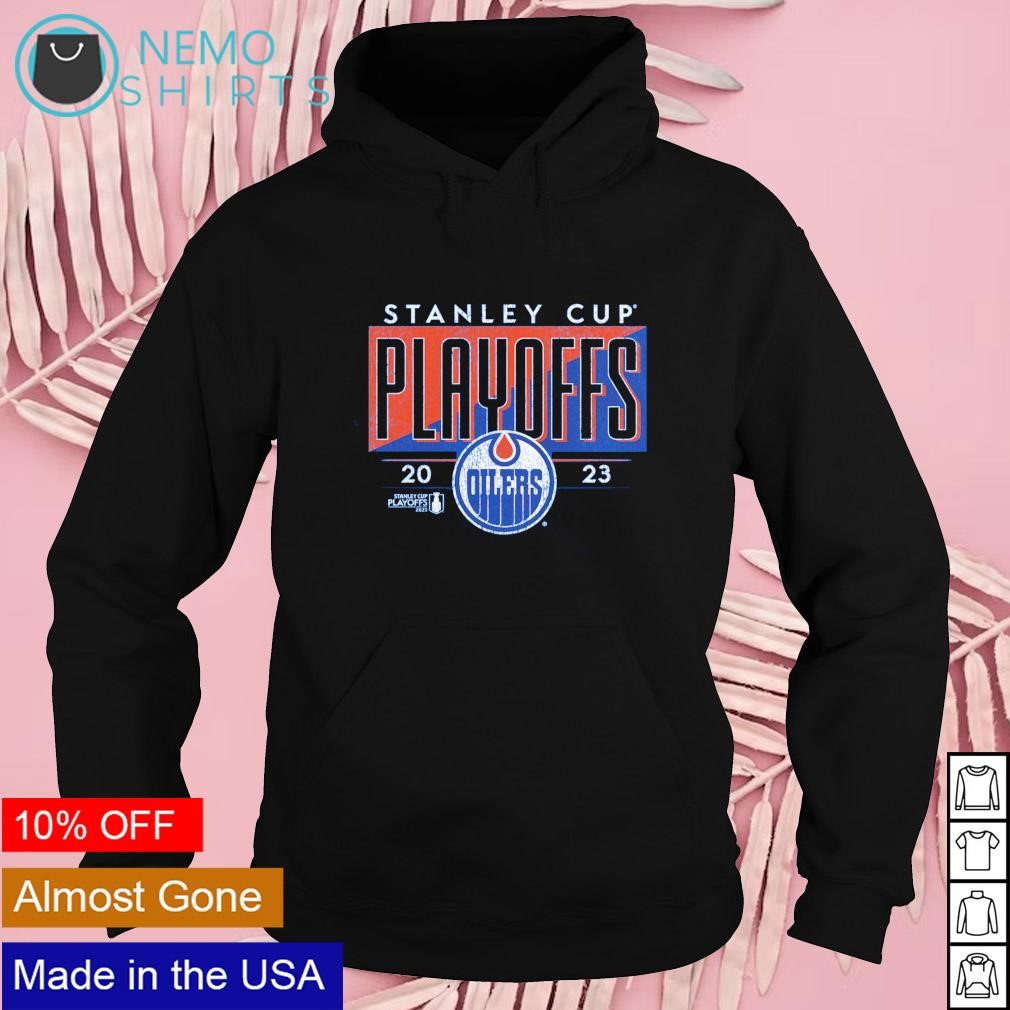 Edmonton Oilers Stanley Cup Playoffs shirt, hoodie, sweater, long sleeve  and tank top