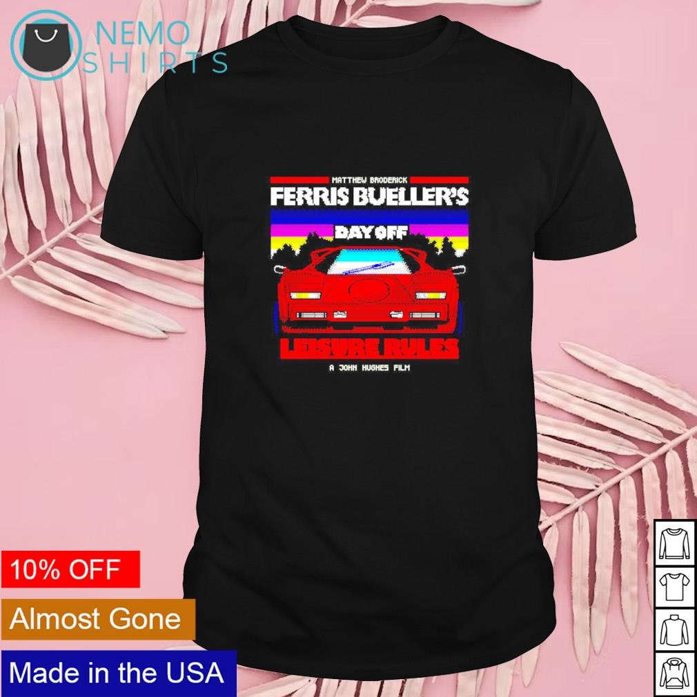 Ferris Bueller's Leisure Rules shirt