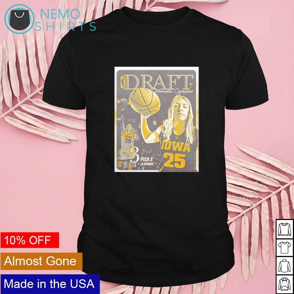 Iowa women's basketball draft Monika Czinano round 3 pick 2 la sparks shirt