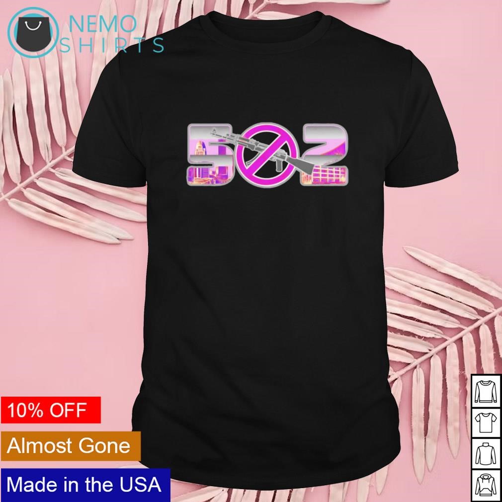 The 502 wants gun reform shirt