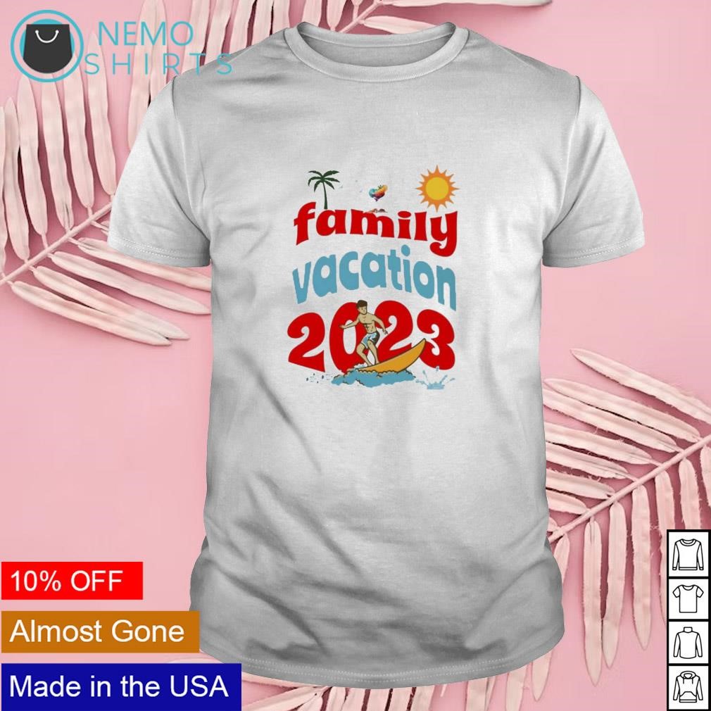 Family vacation 2023 summer beach shirt