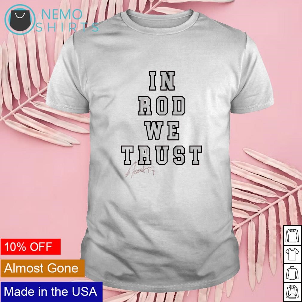 In Rod Brind'Amour we trust Carolina Hurricanes shirt
