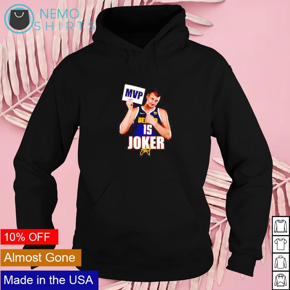 Official denver Nuggets Nikola Jokic The Joker T-Shirt, hoodie, sweatshirt  for men and women