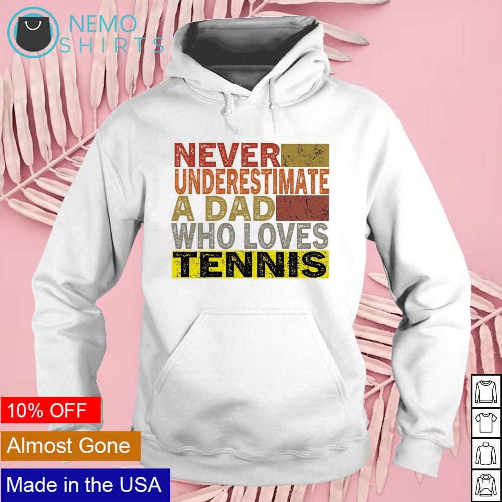 Never underestimate a dad who loves tennis shirt Mock-Up Nemo hoodie white.jpg