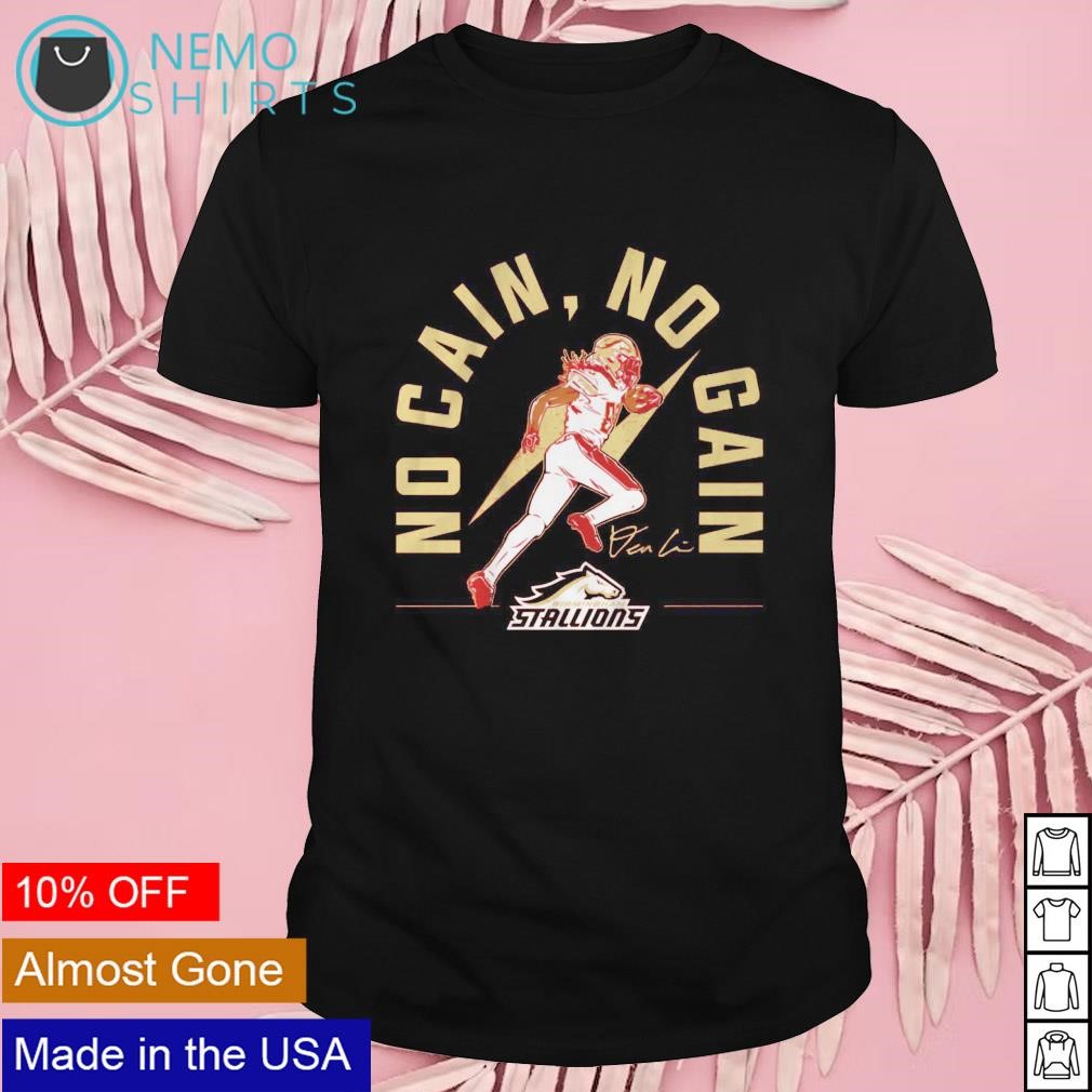 No cain no gain Birmingham Stallions Deon Cain shirt