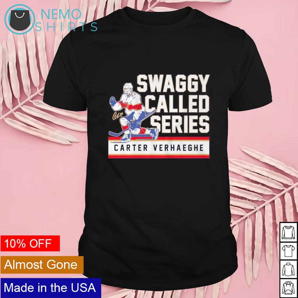 Florida Panthers Carter Verhaeghe Swaggy Called Series Shirt
