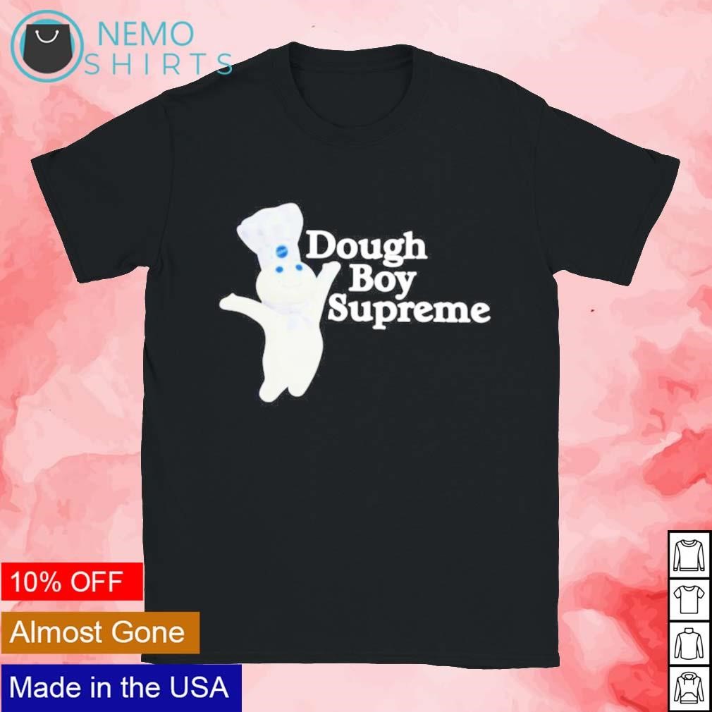 Dough boy supreme shirt, hoodie, sweater and v-neck t-shirt