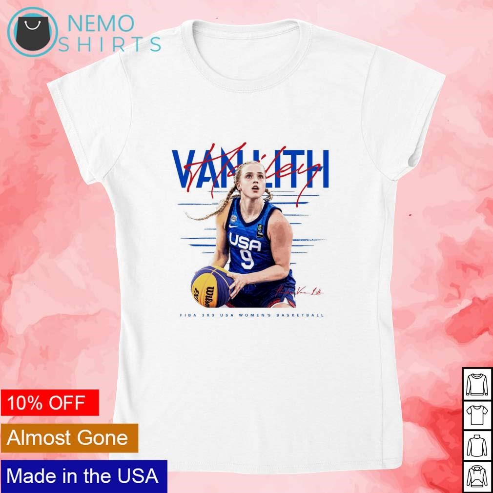 Hailey Van Lith FIBA 3X3 USA Women's Basketball signature shirt