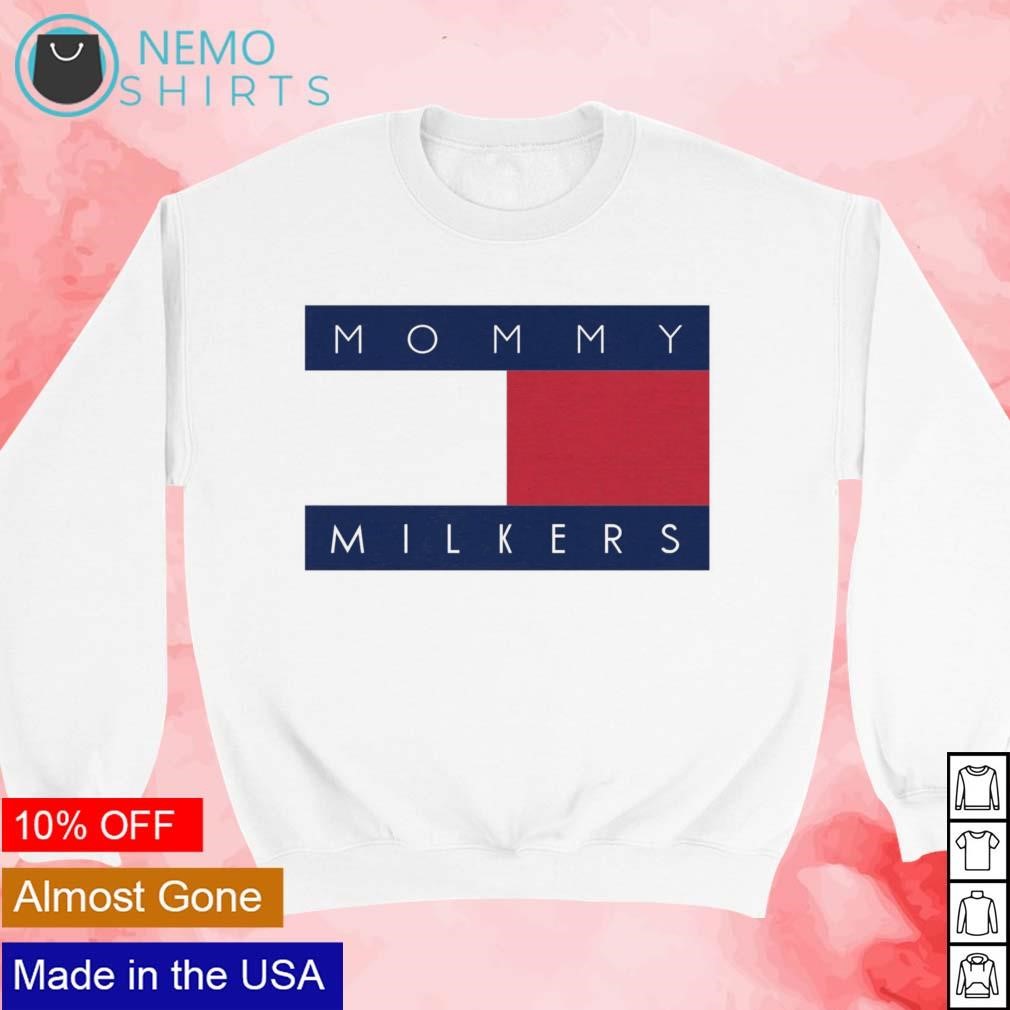 Mommy milkers shirt, hoodie, sweater and v-neck t-shirt