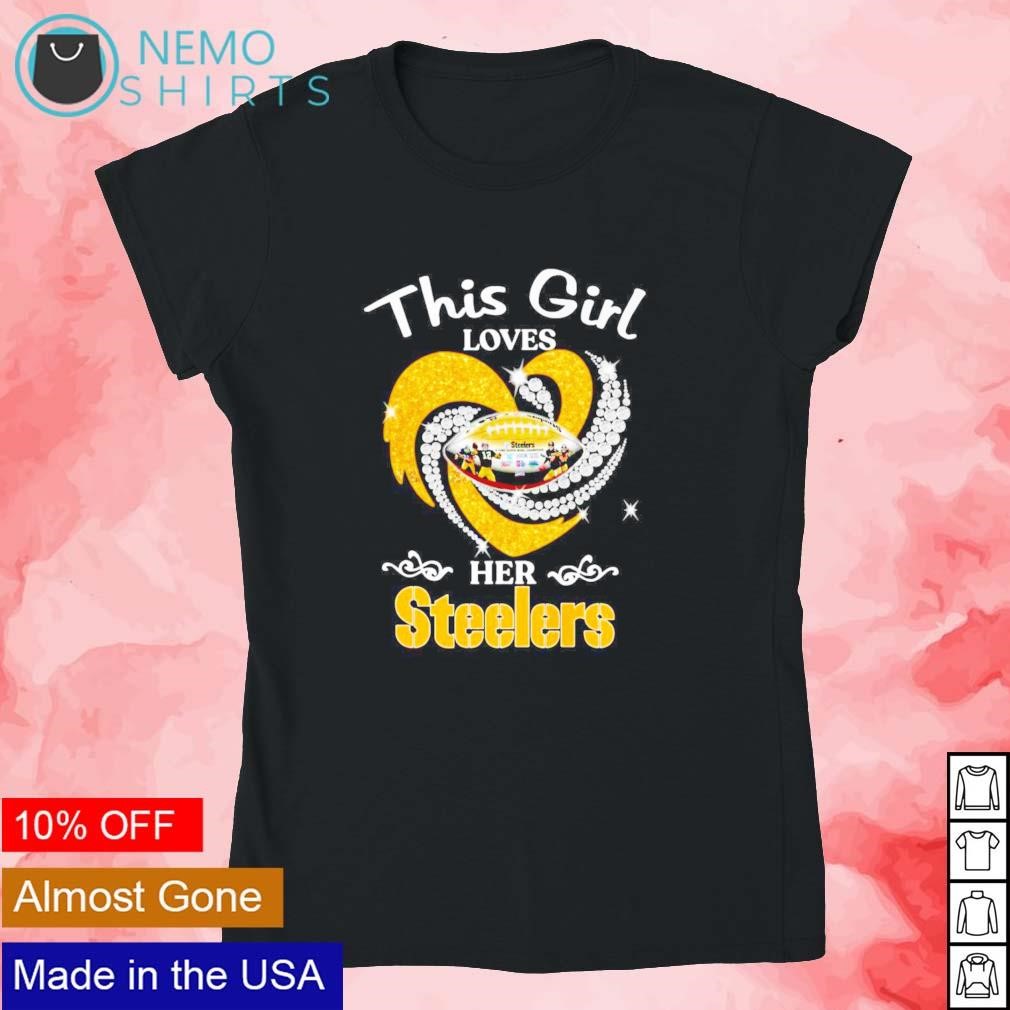 This girl loves her Pittsburgh Steelers shirt, hoodie, sweater, longsleeve  and V-neck T-shirt