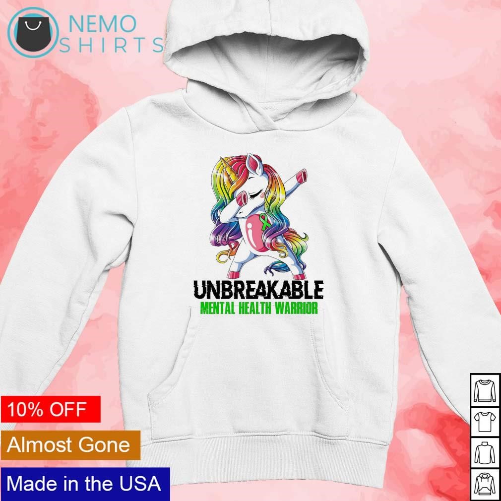 Mental Health Warrior Unbreakable - Awareness Month Shirt Mental Health Warrior Unbreakable - Awareness Month Shirt