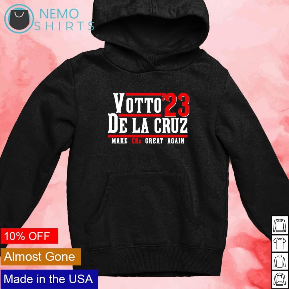 Votto and De La Cruz '23 make CRs great again shirt new mockup black hoodie.jpg