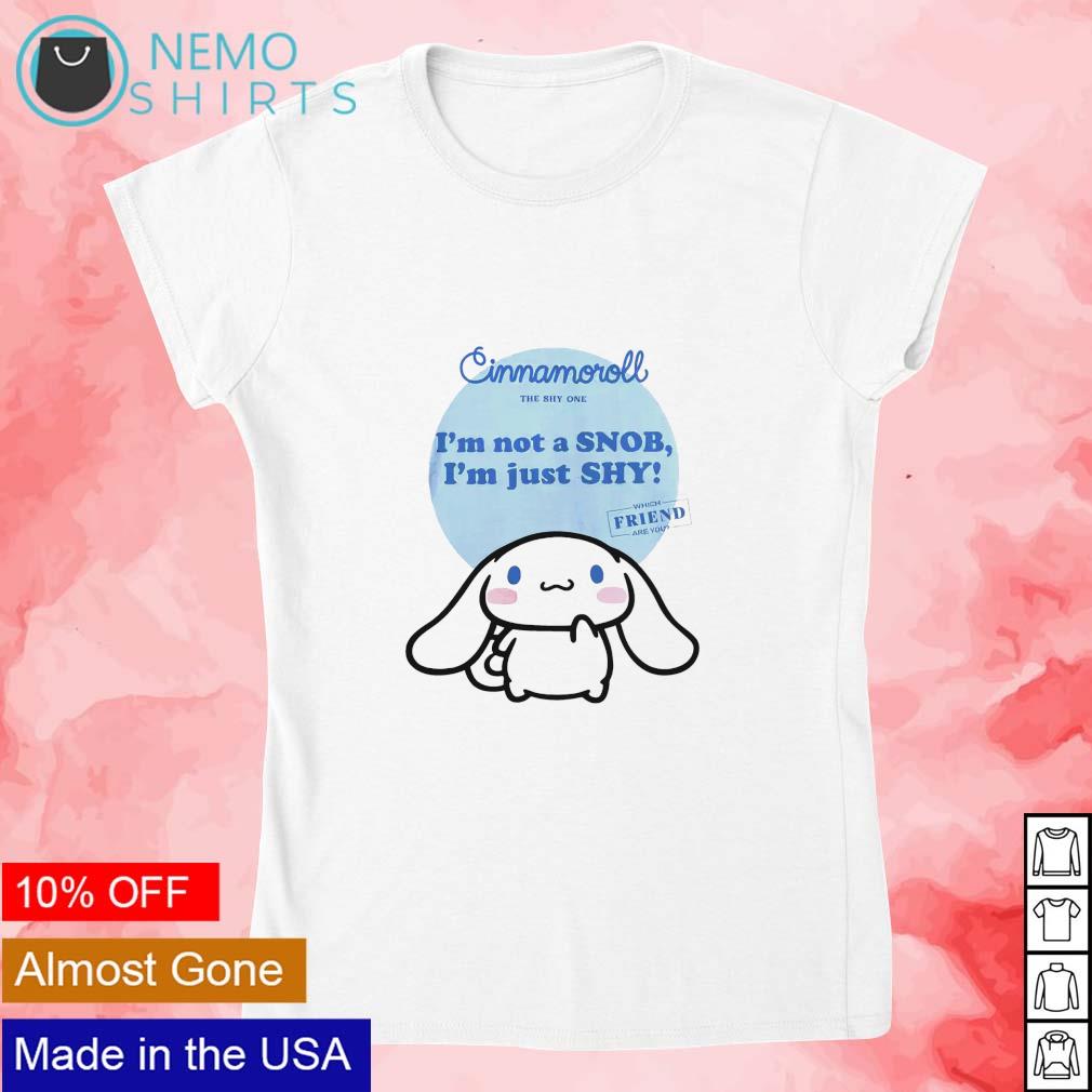 Cinnamoroll the shy one I'm not a snob I'm just a shy which friend