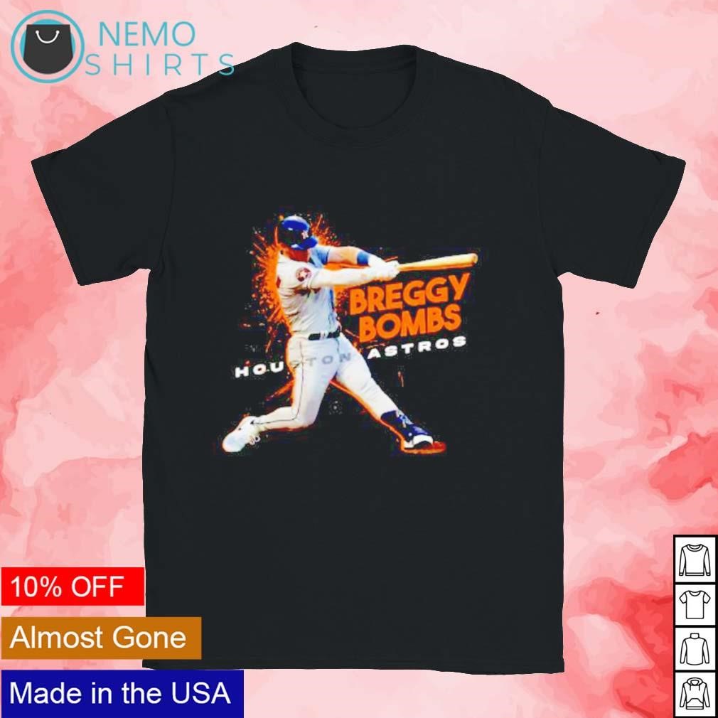 Breggy Bombs Alex Bregman Houston Astros baseball shirt, hoodie, sweater  and v-neck t-shirt