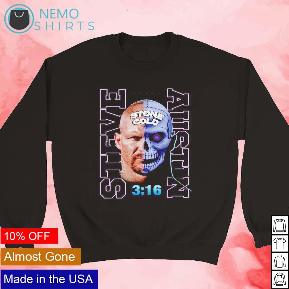 Stone Cold Steve Austin 3:16 shirt, hoodie, sweater and long sleeve