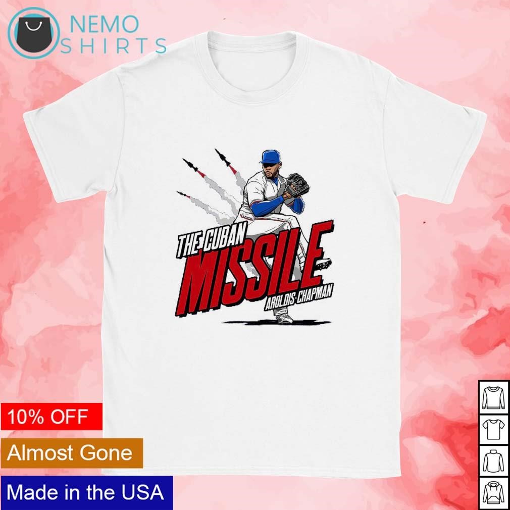 The Cuban Missile Aroldis Chapman Texas Rangers baseball shirt, hoodie,  sweater and v-neck t-shirt