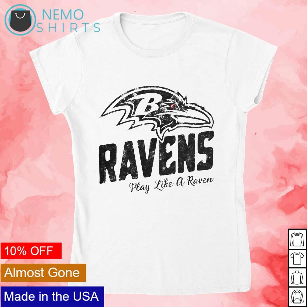 Play like a clearance raven shirt