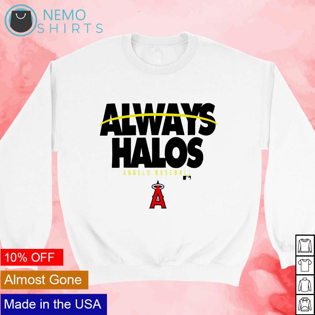 Los Angeles Angels baseball always halos logo shirt', hoodie, sweater and  v-neck t-shirt